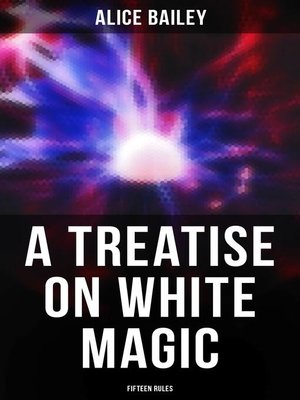 cover image of A Treatise on White Magic